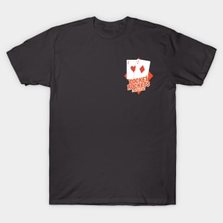 Pocket Rockets: I'm All In! T-Shirt